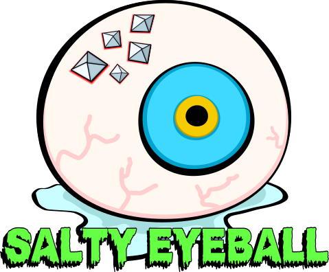 Salty Eyeball